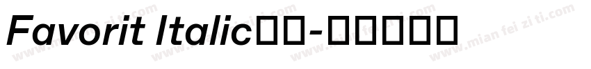 Favorit Italic字体字体转换